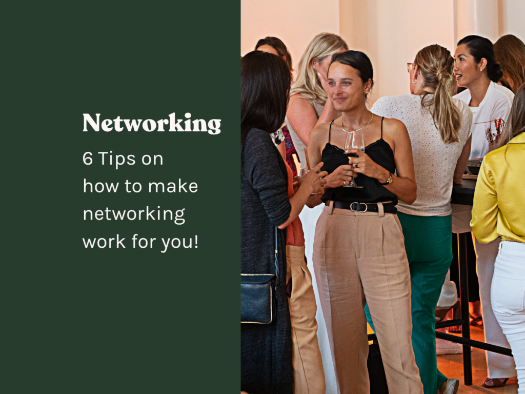 Networking: How to make networking work for you
