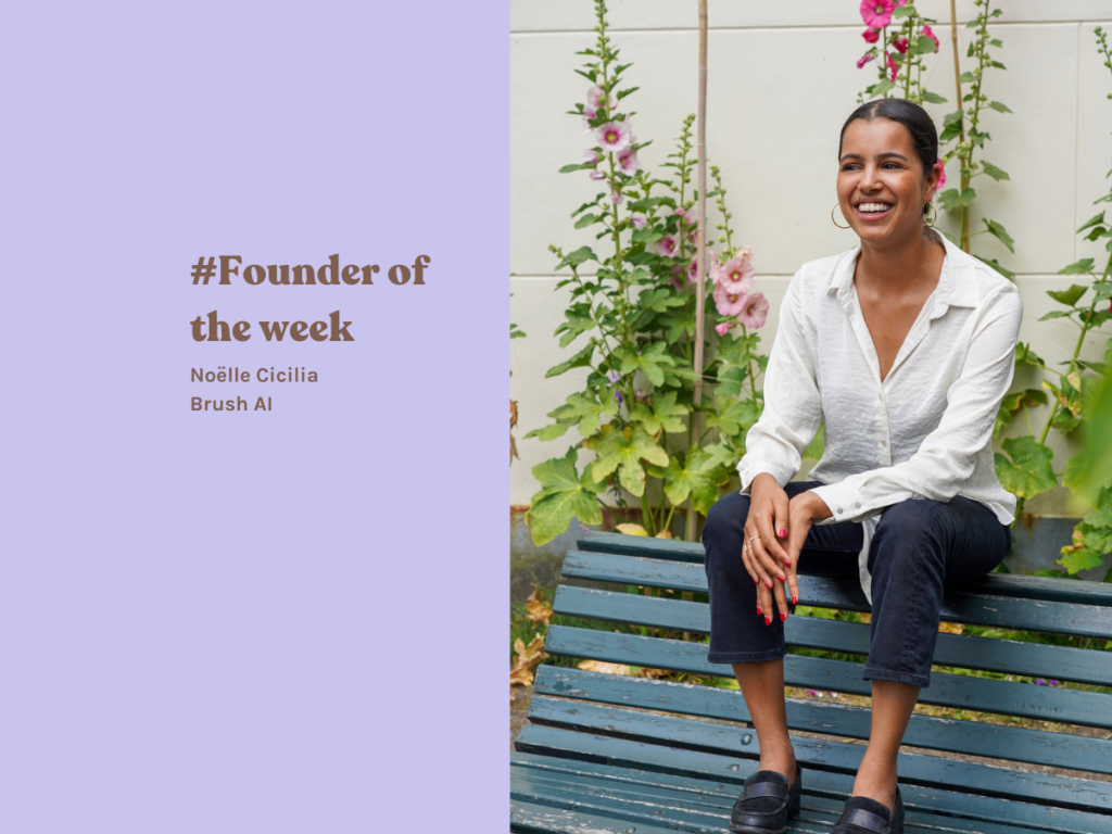 Founder of the week / Noëlle Cicilia